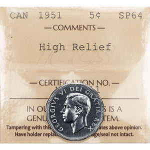 SOLD Canada 1951 High Relief 5 Cents Nickel Coin - ICCS Specimen SP-64