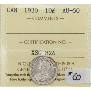 SOLD Canada 1930 10 Cents Dime Silver Coin - ICCS AU-50