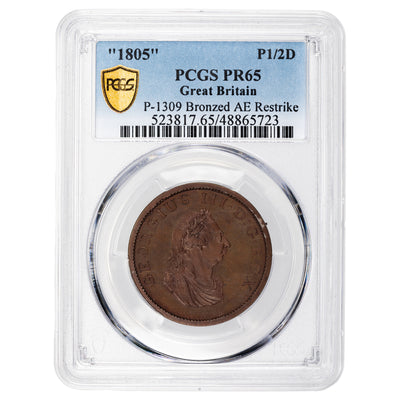 Great Britain 1805 Bronzed AE 1/2 Half Penny Coin P. #1309- PCGS Proof PR-65