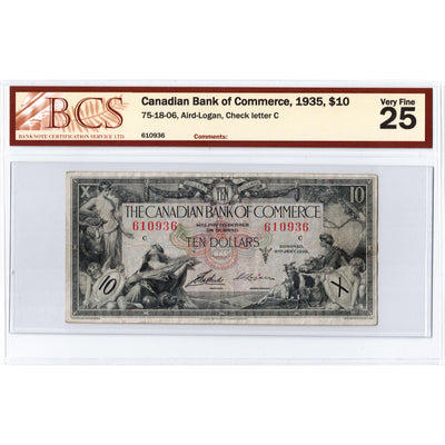 SOLD $10 1935 Canadian Bank of Commerce Canada Chartered Note #75-18-06 - BCS VF-25