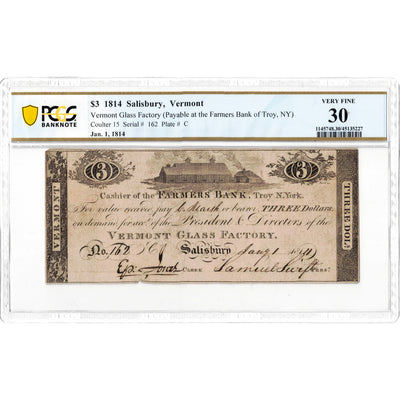 United States 1814 $3 Salisbury, VT Vermont Glass Factory Note - PCGS VF-30