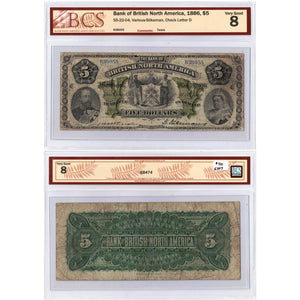 SOLD $5 1886 Bank of British North America Note #55-22-04 - BCS VG-8
