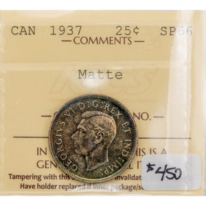 SOLD Canada 1937 25 Cents Quarter Silver Coin - ICCS Specimen SP-66 Matte