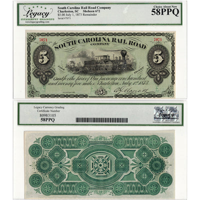 SOLD United States 1873 $5 South Carolina Rail Road Company Remainder Note - Legacy AU-58 PPQ