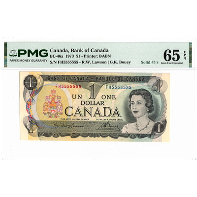 $1 1973 Bank of Canada Note FH Prefix Solid Serial 5555555 BC-46a - PMG Gem UNC-65 EPQ