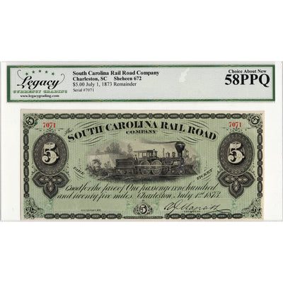 SOLD United States 1873 $5 South Carolina Rail Road Company Remainder Note - Legacy AU-58 PPQ