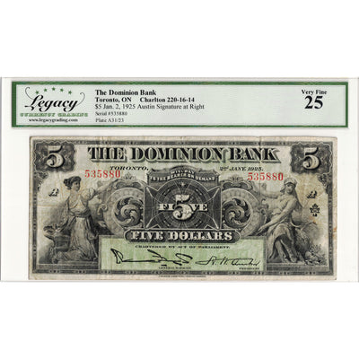 $5 1925 The Dominion Bank Canada Chartered Note #220-16-14 - Legacy VF-25