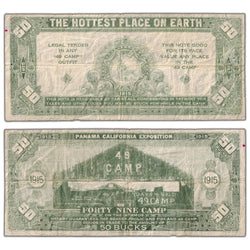 United States 1915 "50 Bucks" Panama California Expo 49 Camp Note