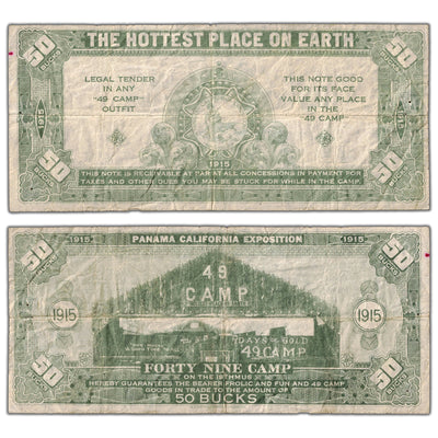 United States 1915 "50 Bucks" Panama California Expo 49 Camp Note