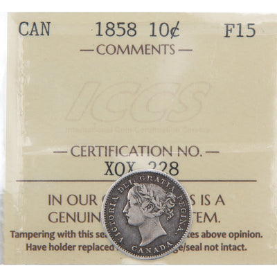 Front of ICCS protective flip holder for a Canada 1858 10 Cents silver dime coin (Grade Fine-15, SKU: XQX 228), displaying the official ICCS certification insert with grade and serial number above the coin.