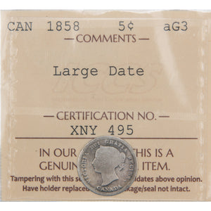 Canada 1858 Large Date 5 Cents Silver Coin - ICCS aG-3