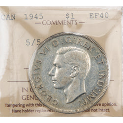 Front of ICCS protective slab encapsulation holder for a Canada 1945 5/5 Double HP $1 Silver Dollar coin (Grade EF-40, SKU: XZV 740), displaying the official ICCS yellow certification insert label with grade, variety designations, and serial number above the coin.