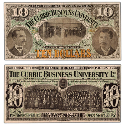 SOLD The Currie Business University ND $10 St. John, NB Note