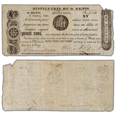 SOLD Distillerie De St. Denis 1837 15 Sous Note QC #125-12-06aiii - Circulated