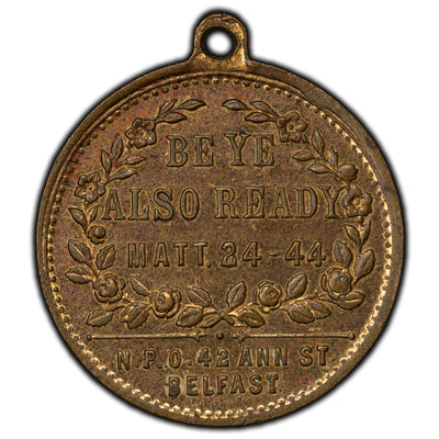 SOLD Ireland Belfast Be Ye Also Ready Matt. 24-44 Religious Medallion