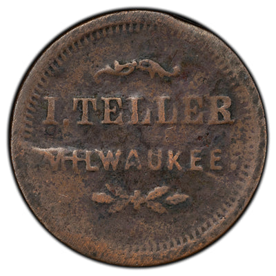 United States 1863 Civil War Token I. Teller Milwaukee Store Card