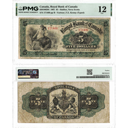 Front and back view of a 1901 Royal Bank of Canada 5 dollar chartered banknote, graded PMG F-12, displayed together in its certified holder.