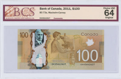 SOLD $100 2011 Bank of Canada Note Mackelm-Carney EKH Prefix BC-73a - BCS UNC-64