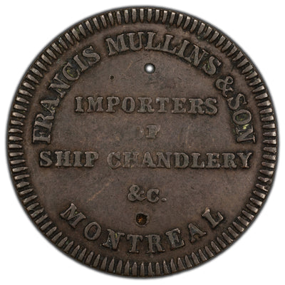 Lower Canada C.1829 Montreal Francis Mullins & Son Commerce Token LC-17A1 (holed)