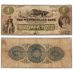 The Westmorland Bank 1861 one dollar note, catalog 800-12-02, serial number 6721, stacked view showing both front and back sides, circulated condition.