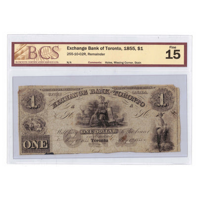 SOLD $1 1855 Exchange Bank Of Toronto Note - BCS F-15 Remainder