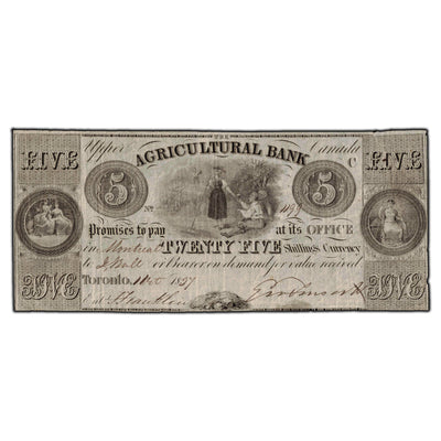 SOLD $5 1837 Agricultural Bank Canada Note - Nice Original Example